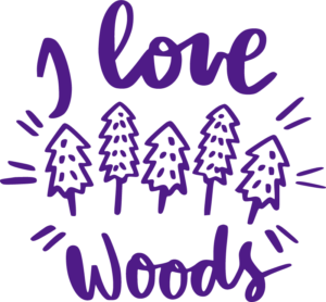 Illustration of a row of pine trees with text that reads "I love woods."